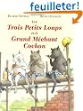 Les trois petits loups et le grand m�chant cochon