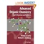 Advanced Organic Chemistry: Part B: Reaction and Synthesis (Advanced Organic Chemistry / Part B: Reactions and Synthesis)