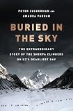 Buried in the Sky: The Extraordinary Story of the Sherpa Climbers on K2s Deadliest Day