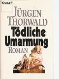 Tödliche Umarmung Medium