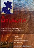 Atlantis nach neuesten hellsichtigen und wissenschaftlichen Quellen - Andreas Delor
