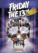 Watch Friday the 13th: The Series - The Final Season Movie Online.