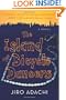 The Island of Bicycle Dancers: A Novel