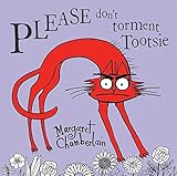 Please don't torment Tootsie
