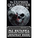 Pax Britannia: The Ulysses Quicksilver Omnibus Vol. 2