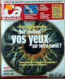 CA M'INTERESSE [No 273] du 01/11/2003 - ACCUSE DE HARCELEMENT MORAL OU SEXUEL - QUE REVELENT VOS YEUX SUR VOTRE SANTE - CONTROLEZ VOTRE VUE.
