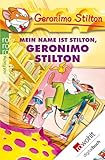 Mein Name ist Stilton, Geronimo Stilton