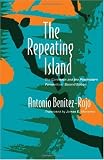 The Repeating Island: The Caribbean and the Postmodern Perspective (Post-Contemporary Interventions)