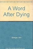 A word after dying