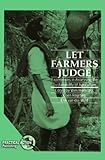 Let farmers judge