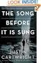 The Song Before It Is Sung: A Novel