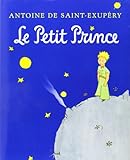 Le Petit Prince: French Edition