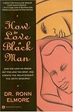 How to Love a Black Man