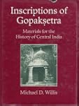 Inscriptions of Gopaksetra
