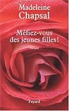 Méfiez-vous des jeunes filles !