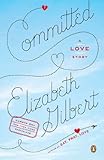 Committed: A Love Story