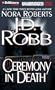 Ceremony in Death (In Death #5)