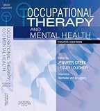 Occupational Therapy and Mental Health (OCCUPATIONAL THERAPY & MENTAL)