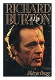 RICHARD BURTON A Life