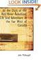 In the Days of the Red River Rebellion: Life and Adventure in the Far West of Canada