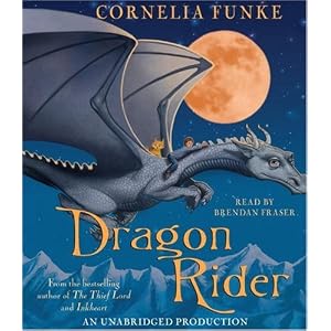 Dragon Rider by Cornelia Funke and Brendan Fraser