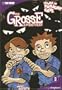Grosse Adventures, The Volume 3: Trouble at Twilight Cave (v. 3)