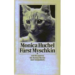 F�rst Myschkin und die anderen. Ein Katzen-Brevier