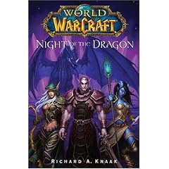 World of Warcraft: Night of the Dragon