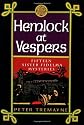 Hemlock at Vespers