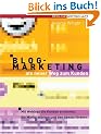 Blog Marketing als neuer Weg zum Kunden