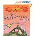 Danger Zone: Avoid being a World War Two Pilot