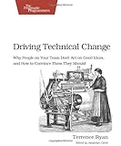 Driving Technical Change