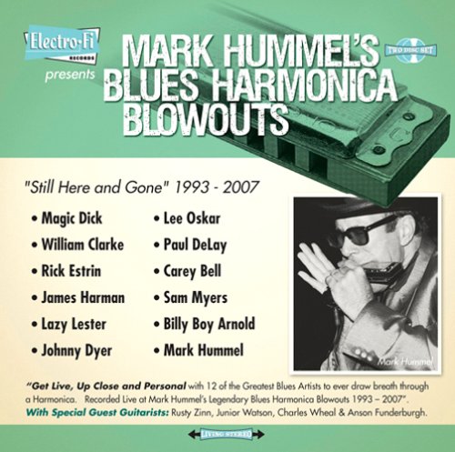 CD-Charts  Music : Mark Hummel's Blues Harmonica Blowouts "Still Here and Gone"
