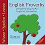 English Proverbs: Englische Sprichw�rter. Lernspie&hellip 