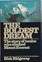 Boldest Dream: Story of Twelve Who Climbed Mount Everest