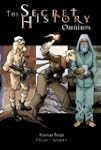 The Secret History Omnibus 3