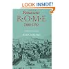 Renaissance Rome 1500-1559: A Portrait of a Society