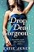 Drop Dead Gorgeous