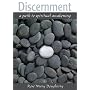 Discernment: A Path to Spiritual Awakening