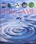 L'eau, la vie