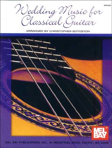 Mel Bay's Wedding Music for Classical Guitar