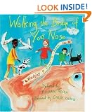 Walking the Bridge of Your Nose: Wordplay, Poems, Rhymes