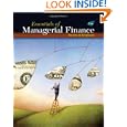Essentials of Managerial Finance (with Thomson ONE - Business School Edition 6-Month Printed Access Card) by Scott Besley and Eugene F. Brigham
