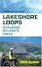 Lakeshore Loops: Exploring Ireland's Lakes