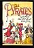The Pyrates: A Swashbuckling Comic Novel by the Creator of Flashman