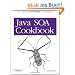 Java SOA Cookbook