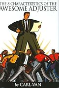 The 8 Characteristics of the Awesome Adjuster