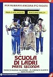 Scuola Di Ladri - Parte Seconda