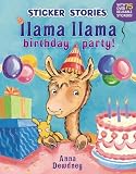 Llama Llama Birthday Party! by Dewdney, Anna (2013) Paperback
