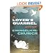 A Lover's Quarrel with the Evangelical Church